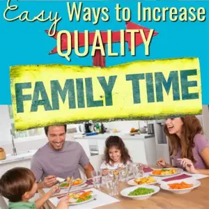 Schedule Quality Family Time